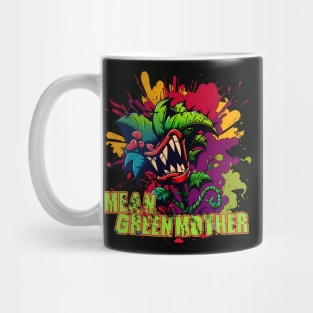 "Mean Green Mother" - Little Shop of Horrors Inspired Design Mug